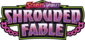 Scarlet & Violet: Shrouded Fable